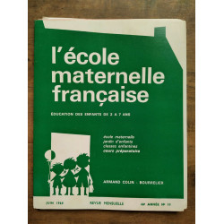 L'école maternelle française n10 Juin 1968 46e année