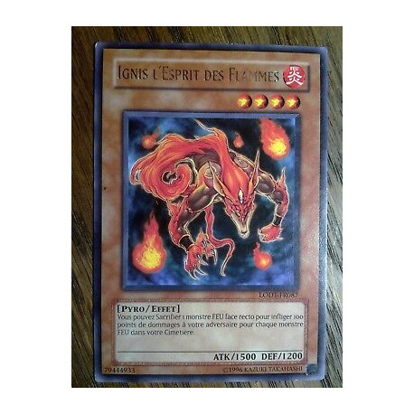 Ignis l'Esprit des Flammes LODT-FR087 Yu-Gi-Oh