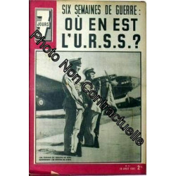 7 Jours N° 41 Du 10/08/1941 - Six Semaines De Guerre - Ou En Est...