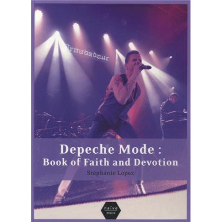 Depeche Mode : Book of Faith and Devotion