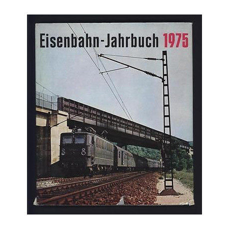 eisenbahn jahrbuch Ein internationaler überblick Transpress VEB verlag