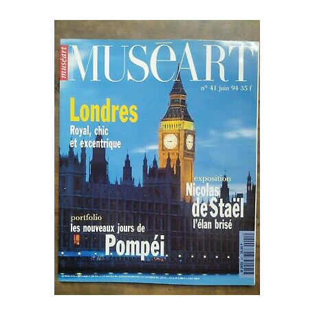 Muséart n41 Juin 1994 Londres royal chic et excentrique