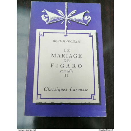 Le Mariage de Figaro comédie II