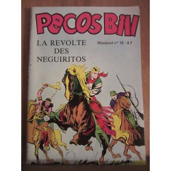 Pecos Bill Mensuel N10 La révolte des NeguiritosEditions Jeunesse...