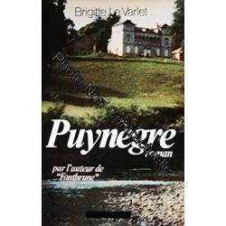 Puynègre (Le Grand livre du mois)