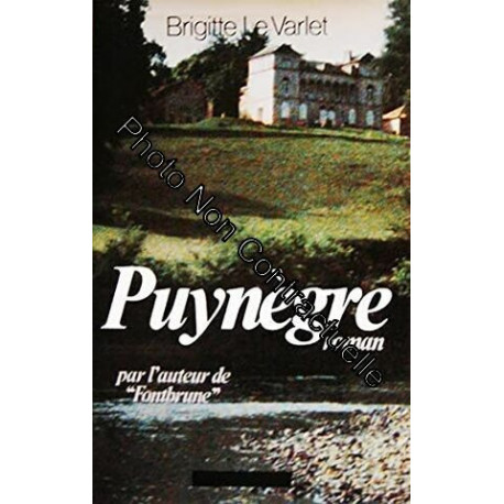 Puynègre (Le Grand livre du mois)