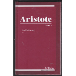 Aristote Tome 2: Les Politiques