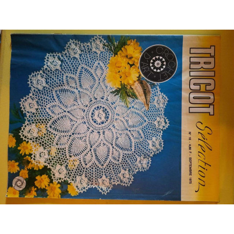 Tricot Sélection Crochet D'art Nº16 / Septembre 1975