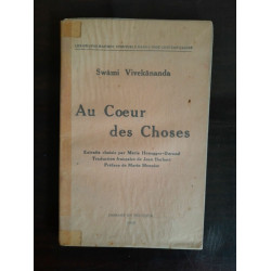 Swâmi Vivekânanda Au Cœur des Choses