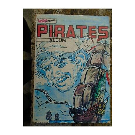 Pirates album relié n 10 Mon journal février 1975