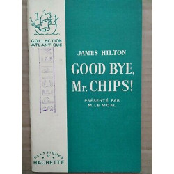 Good bye mr chips Classiques hachette