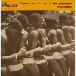 Tam-Tam Chants Et Instruments d'Afrique