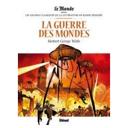 La guerre des mondes Par H.G. Wells