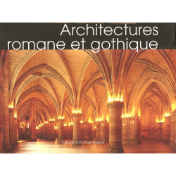 Architectures romane et gothique