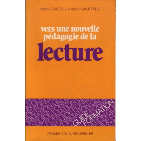 Vers une nouvelle pédagogie de la lecture