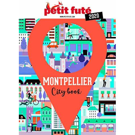 Guide Montpellier 2020 Petit Futé