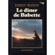 LE DINER DE BABETTE Nouvelles DE Karen Blixen