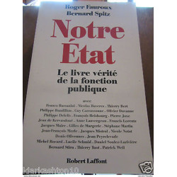 Notre état le livre vérité de la fonction publique