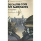 DE L'AUTRE COTE DES BARICADES - IL Y A DIX AN MAI 68