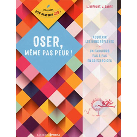 Oser même pas peur