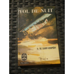 a DE saint exupery VOL DE NUIT le livre DE poche