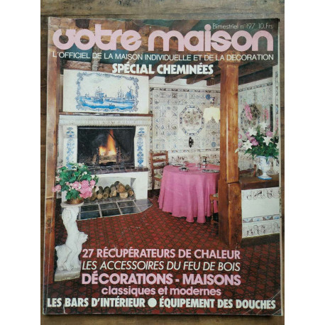 Votre Maison n197 Décembre 1980 Janvier 1981