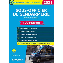 Sous-officier de gendarmerie - Concours externe: Tout-en-un 2021