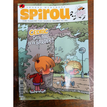 Spirou n3684 Cédric Cette fois ça va barder