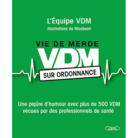 VDM sur ordonnance