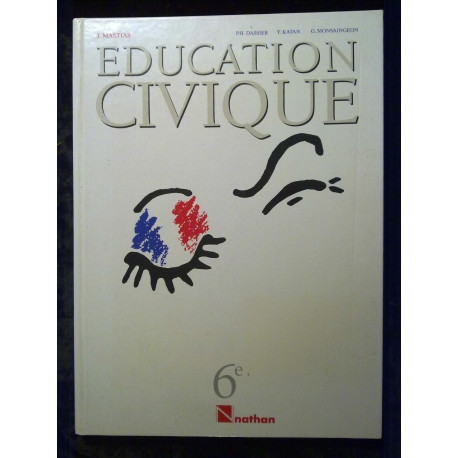 mastias dassier katan éducation civique 6è Fernand nathan
