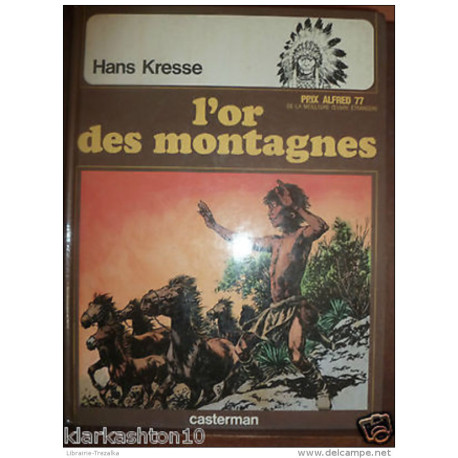 L'or des montagnes (Hans Kresse) / Casterman