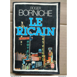 Roger Borniche - Le Ricain/ Le Livre de Poche