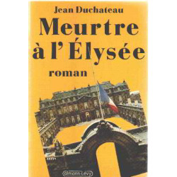 Meurtre a l'Elysee