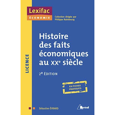 Histoire des faits économiques au XXe siècle