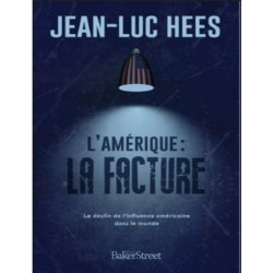 L'Amérique : la facture: Le monde peut-il encore faire confiance à...