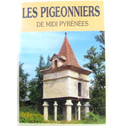 Les pigeonniers de Midi-Pyrénées