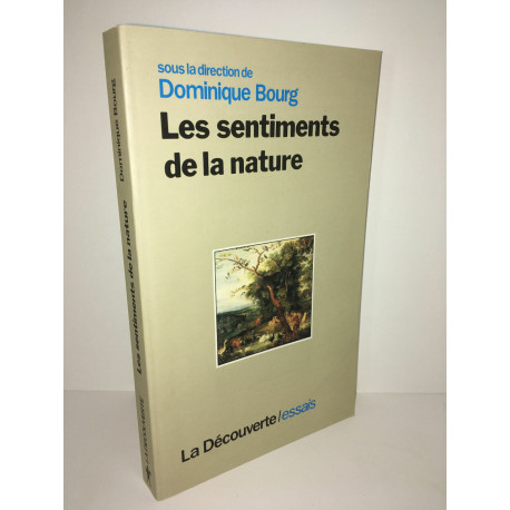 LES SENTIMENTS DE LA NATURE LA Découverte Essais