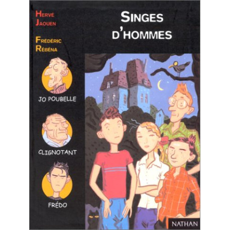 Singes d'hommes