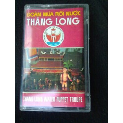 Doan Mua Rôi Nuoc Thang Long Thang Long Water Puppet Troupe...