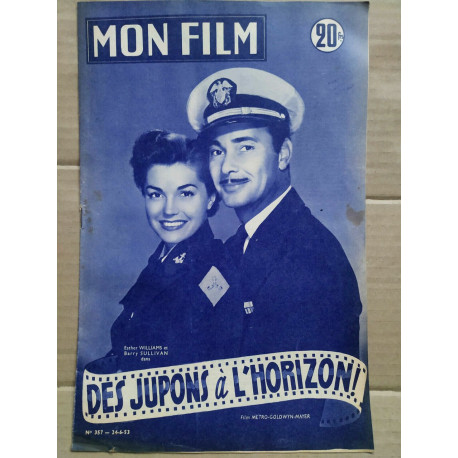 Mon Film n 357 Des jupons à l'horizon 24 6 1953