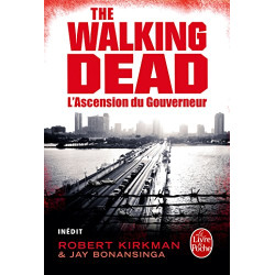 L'Ascension du Gouverneur (The Walking Dead tome 1)