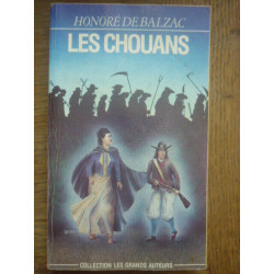 HONORE DE balzac LES chouans Livre DE poche collection LES GRANDS...