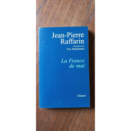 jean pierre Raffarin La France de mai 2003