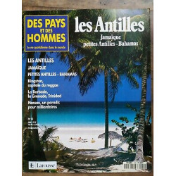 Des Pays et Des Hommes n 50 Les Antilles jamaïque Petites Antilles...