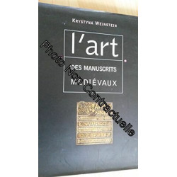 L'art des manuscrits médiévaux