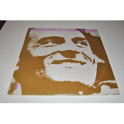 Vinyle 12 30cm RAYMOND FAU JE TE CHANTE SEIGNEUR n1 SM 30-525