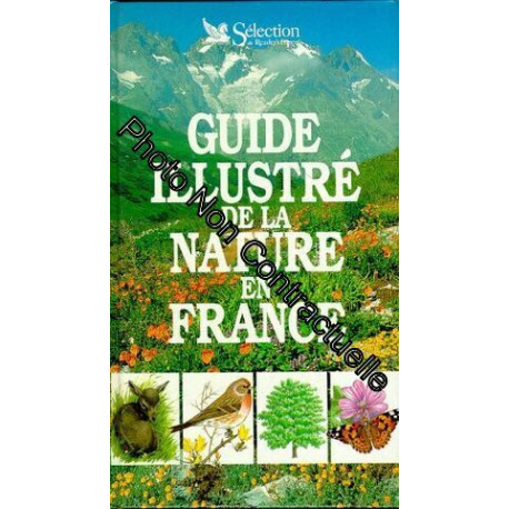 Guide illustré de la nature en France