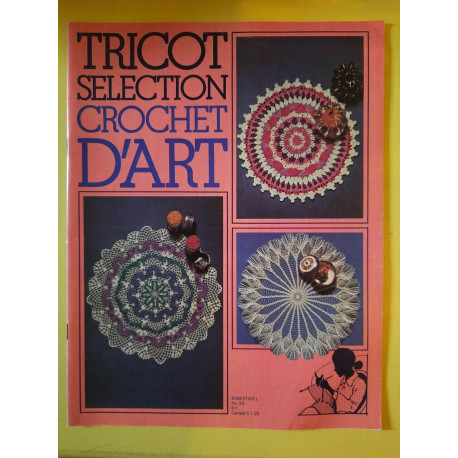 Tricot Sélection Crochet D'art Nº34 / Octobre 1978