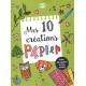 Mes 10 créations papier T2 : Moulins à vent boîtes cadeaux animaux