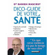 Dico-guide de votre santé